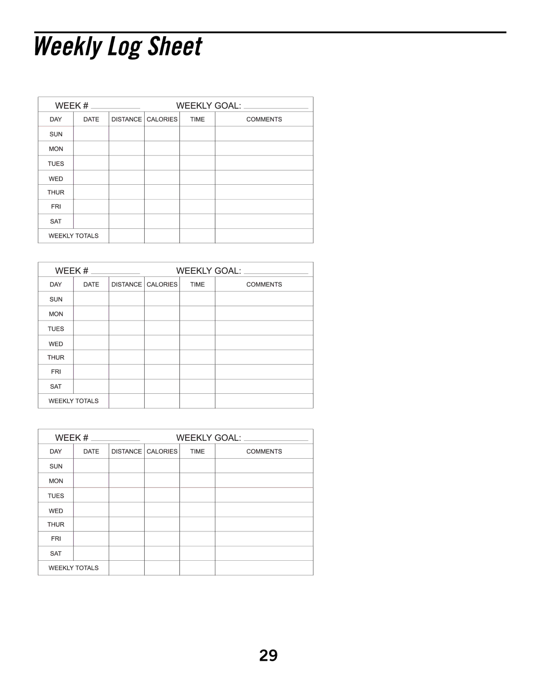 Horizon Fitness E6050 manual Weekly Log Sheet 