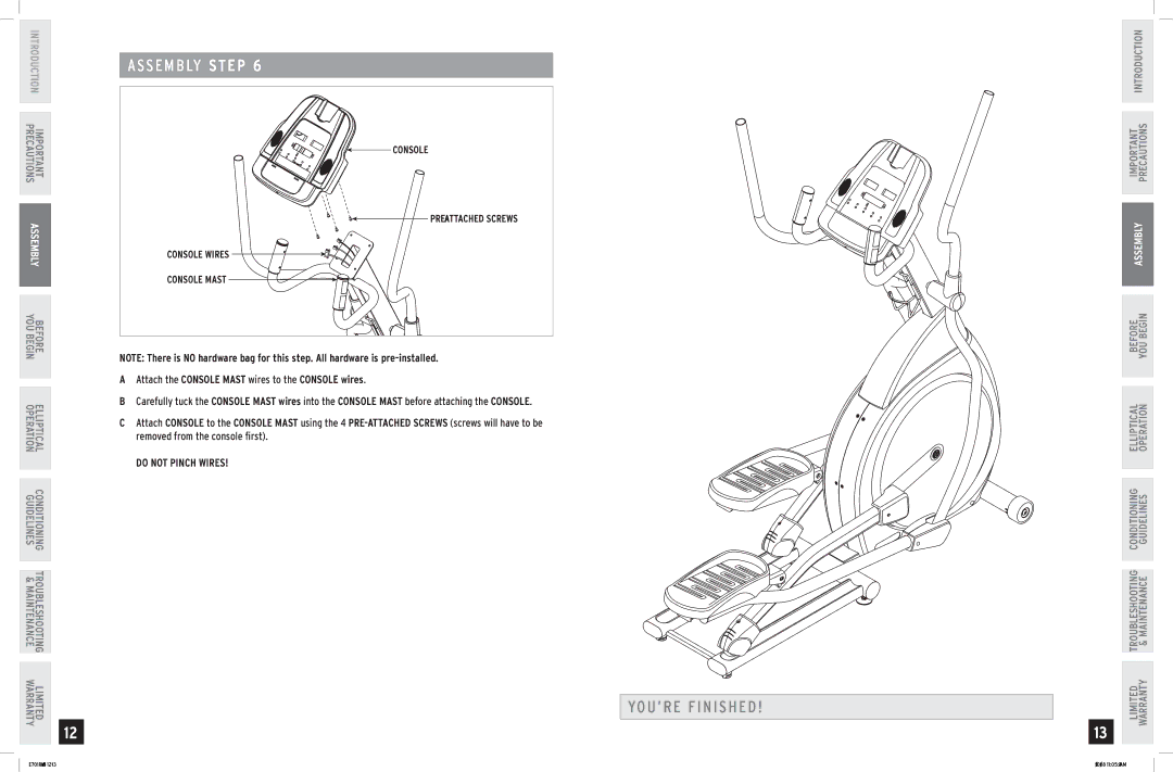 Horizon Fitness E701 manual YOU’RE Finished 