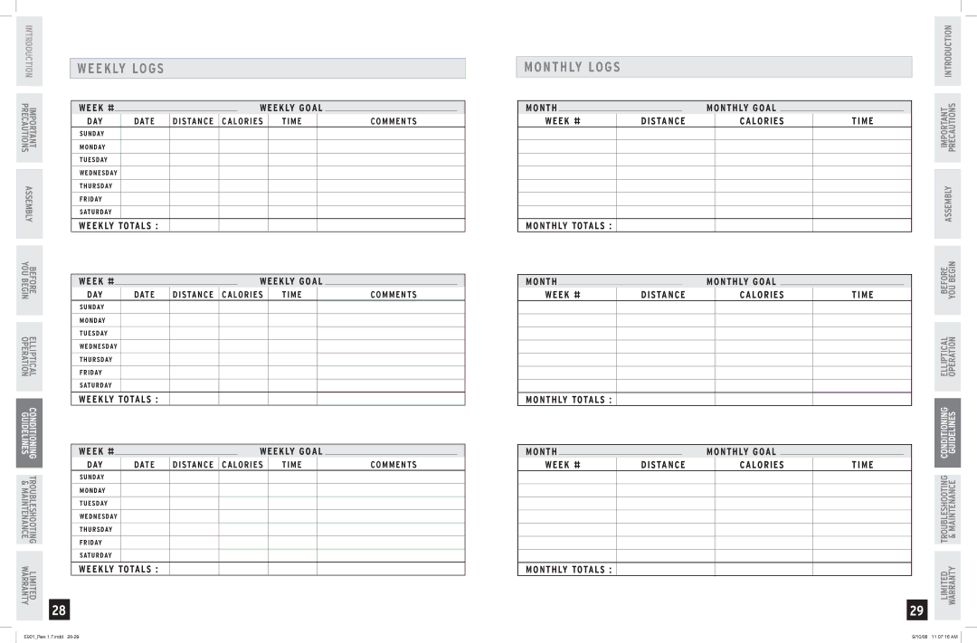 Horizon Fitness E901 manual WE Ekly Logs, Monthly Logs, DAY Date Distance Calories, Comments, Monthly Goal 