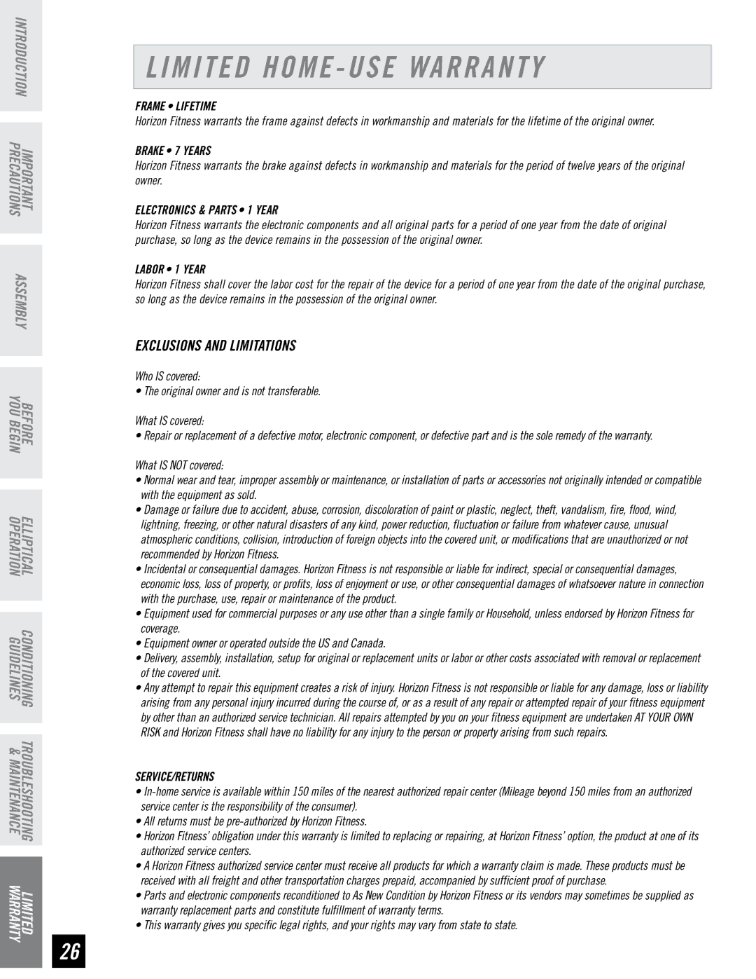 Horizon Fitness E95 manual Limited Home USE Warranty, Frame Lifetime 