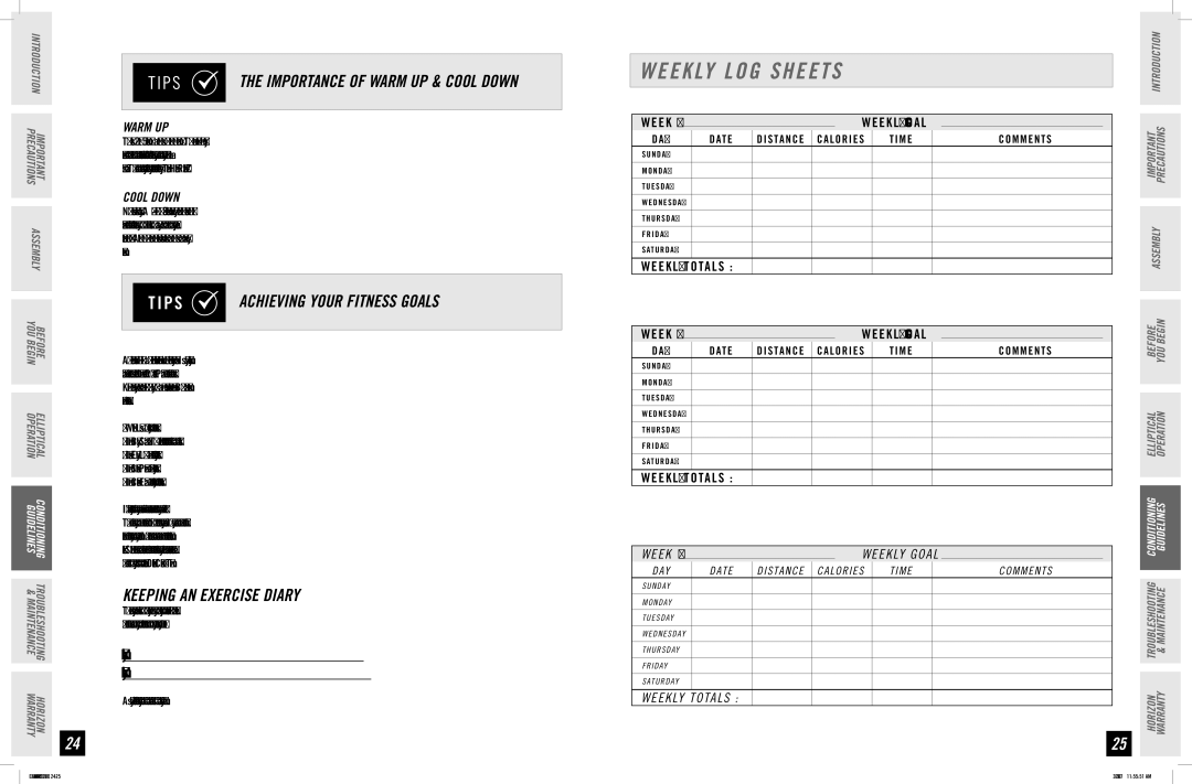 Horizon Fitness EX-56 manual Weekly LOG Sheets, Achieving Your Fitness Goals, Keeping AN Exercise Diary 