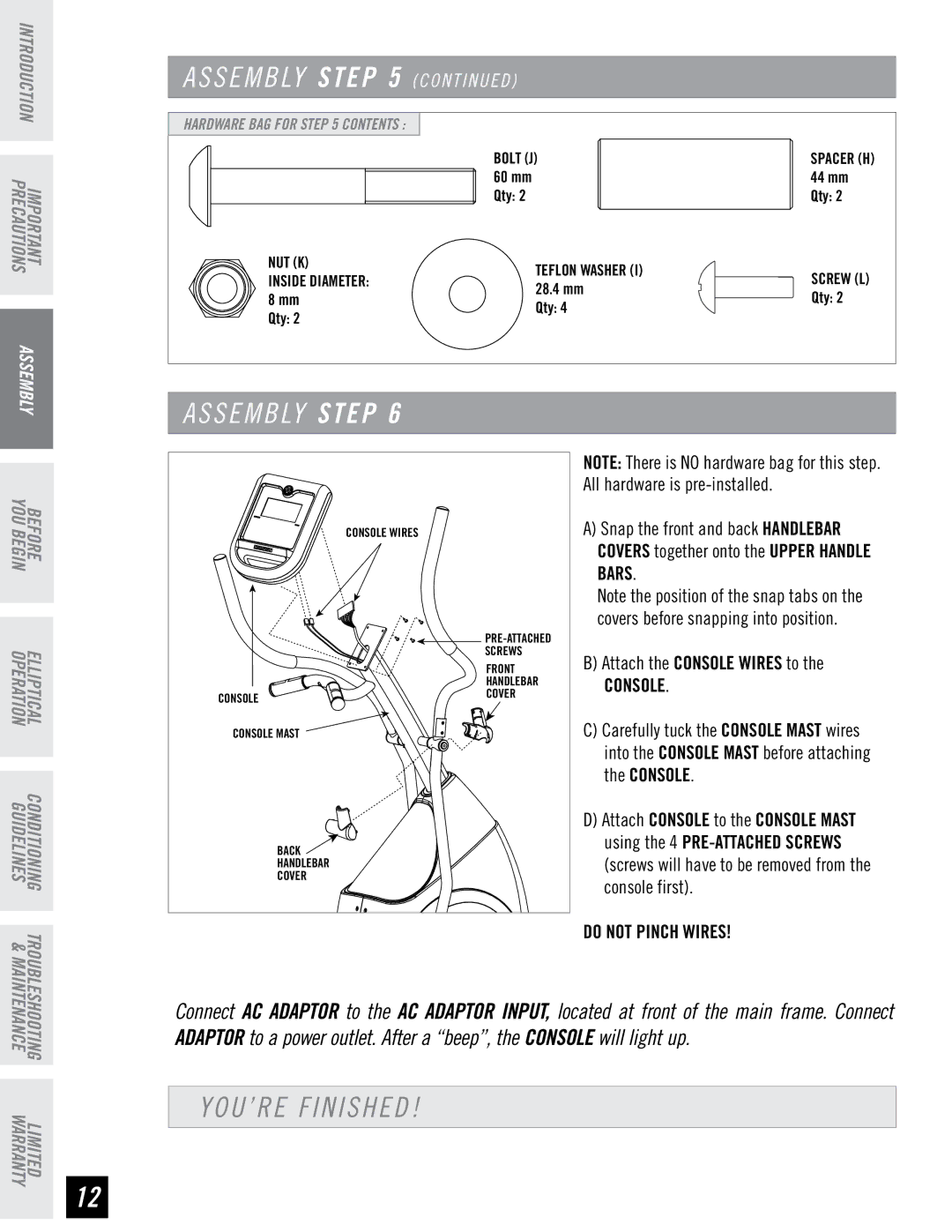 Horizon Fitness EX-57, CE4.1 manual YOU’RE Finished, Assembly Assembly C O N T I N U E D 