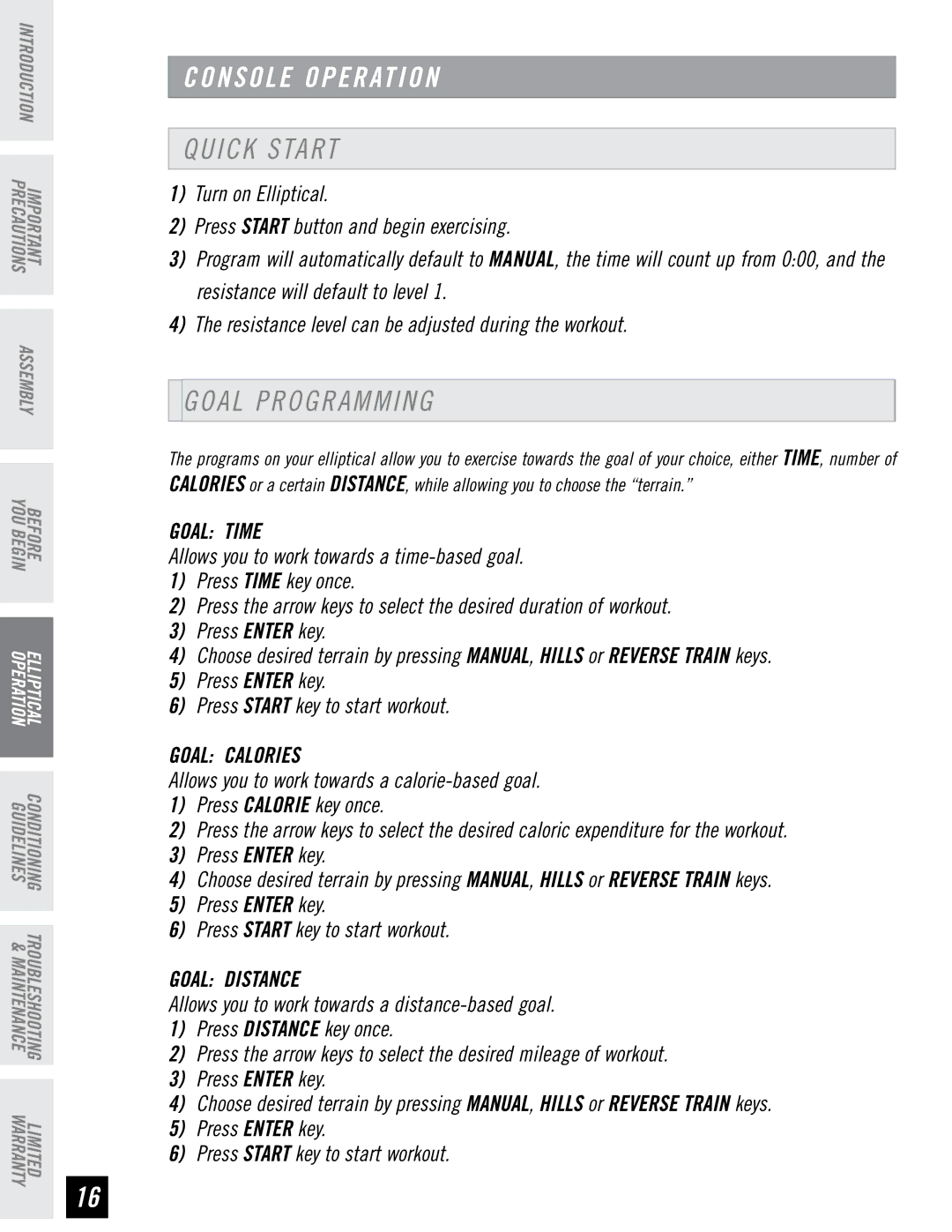 Horizon Fitness EX-57, CE4.1 manual Quick Start, Goal Programming, Goal Time, Goal Calories, Goal Distance 