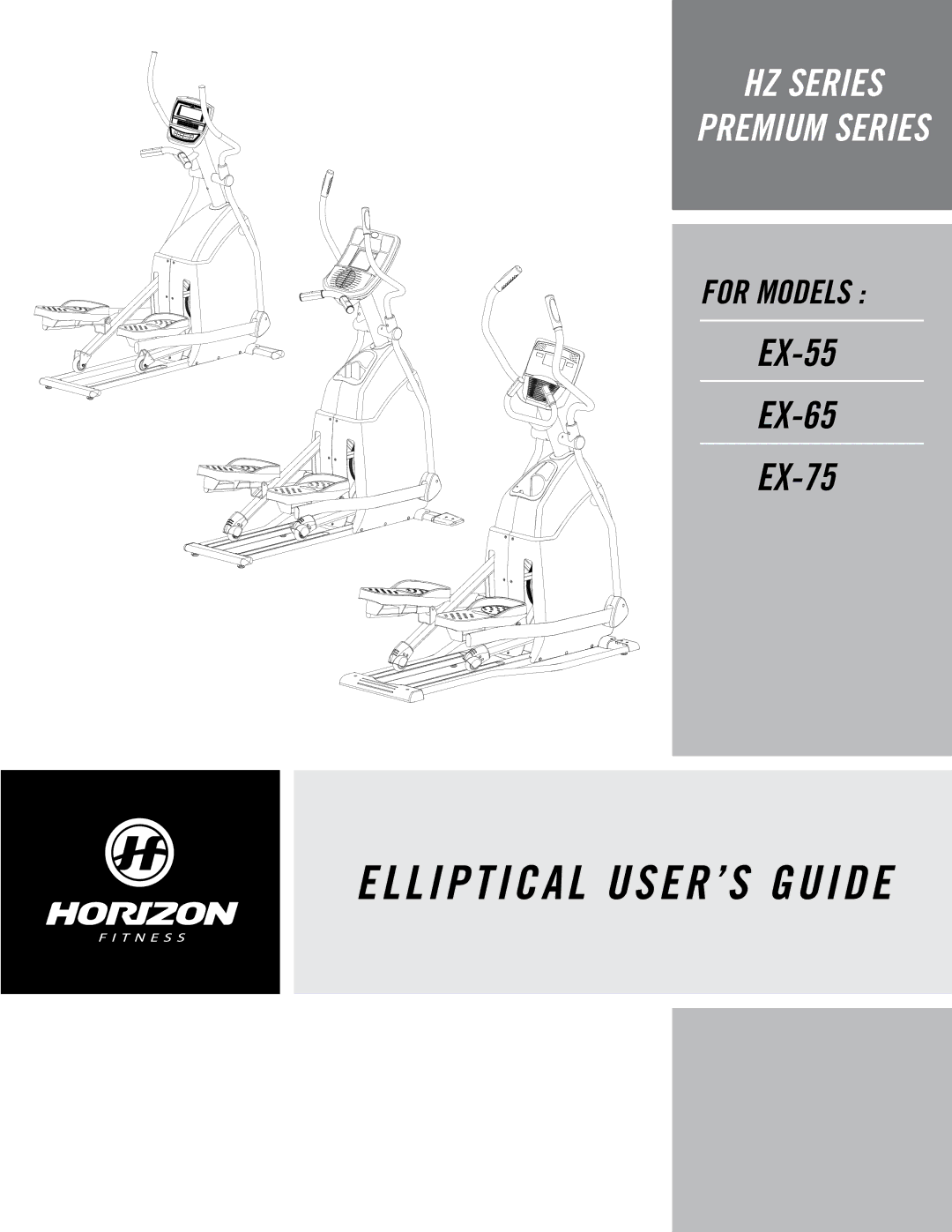 Horizon Fitness EX-65 manual L I P T I C a L USER’S Guide 