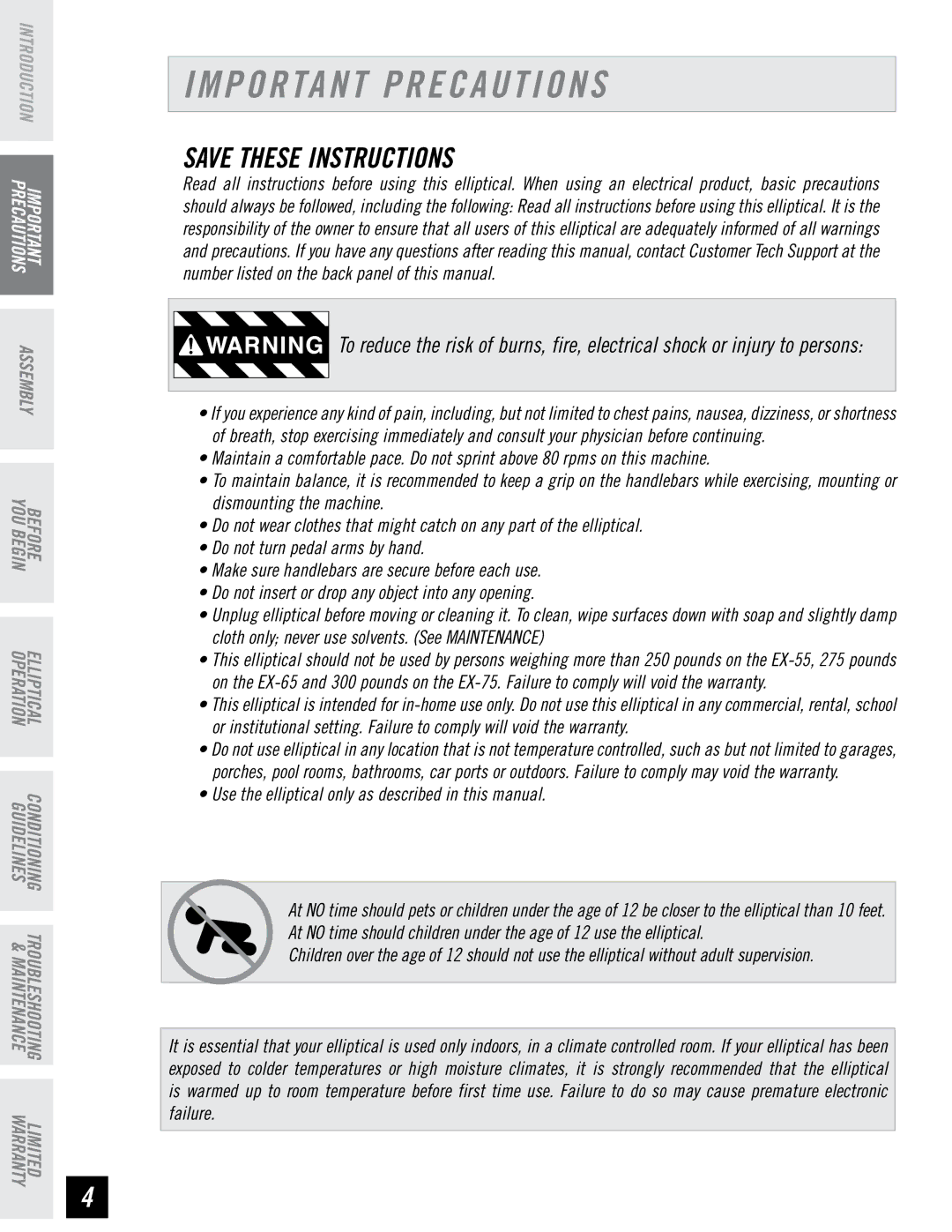 Horizon Fitness EX-65 Important Precautions, Use the elliptical only as described in this manual 