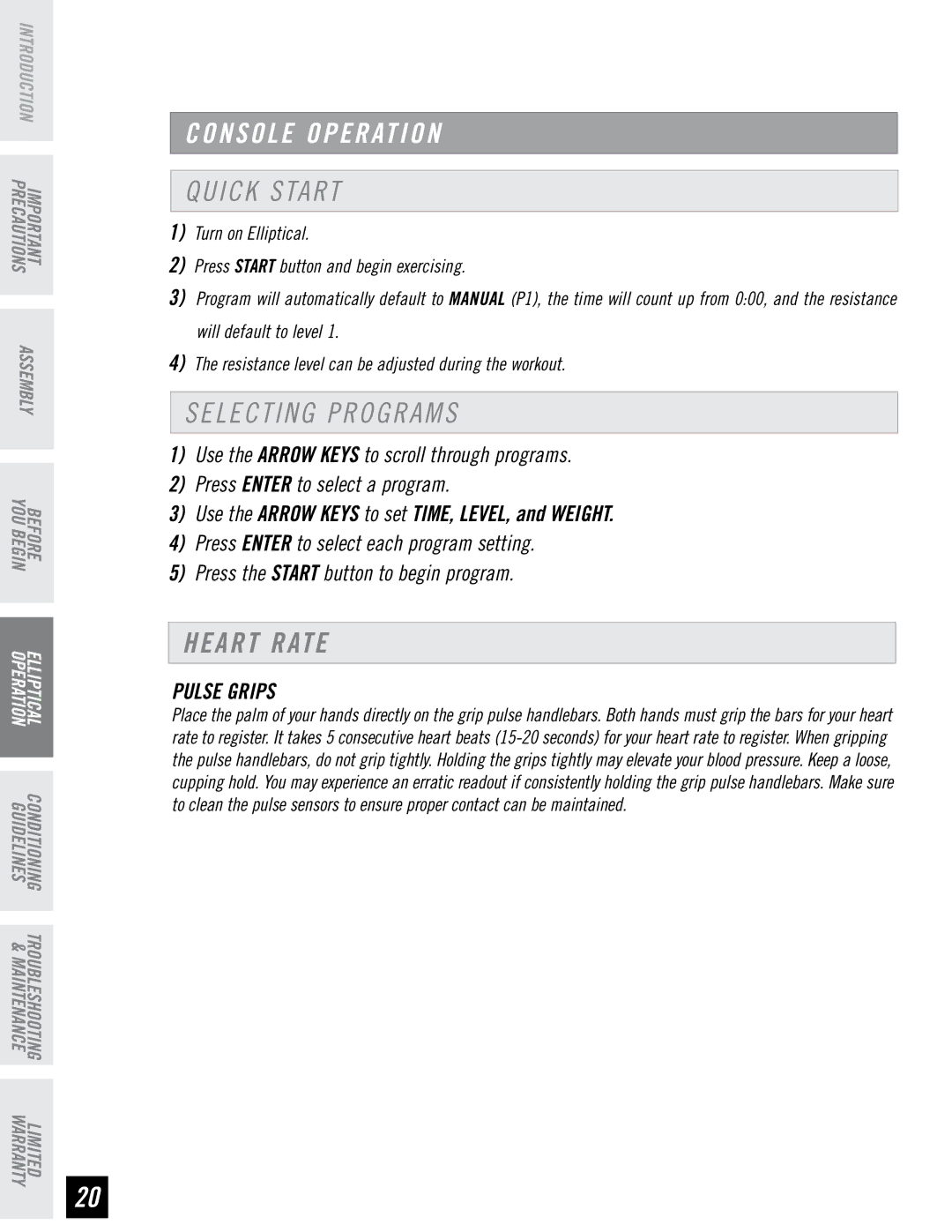 Horizon Fitness EX-66 manual Quick Start, Selecting Programs, Heart Rate, Pulse grips 