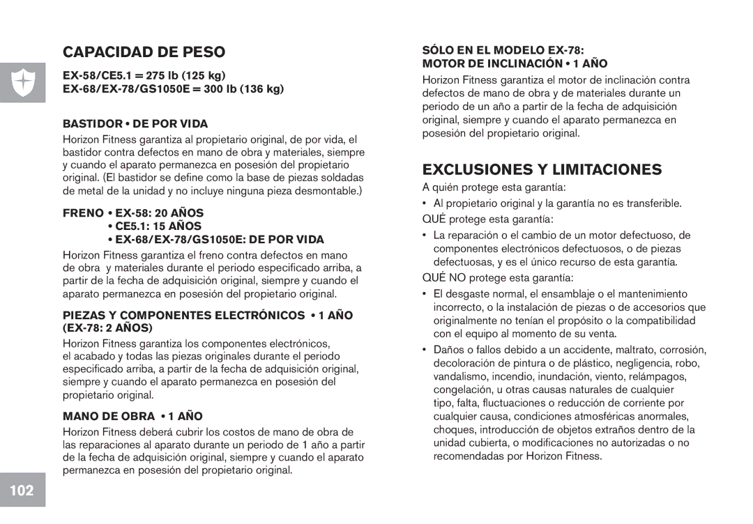 Horizon Fitness EX-78, EX-68, GS1050E, CE5.1, EX-58 owner manual Capacidad DE Peso, Exclusiones Y Limitaciones 