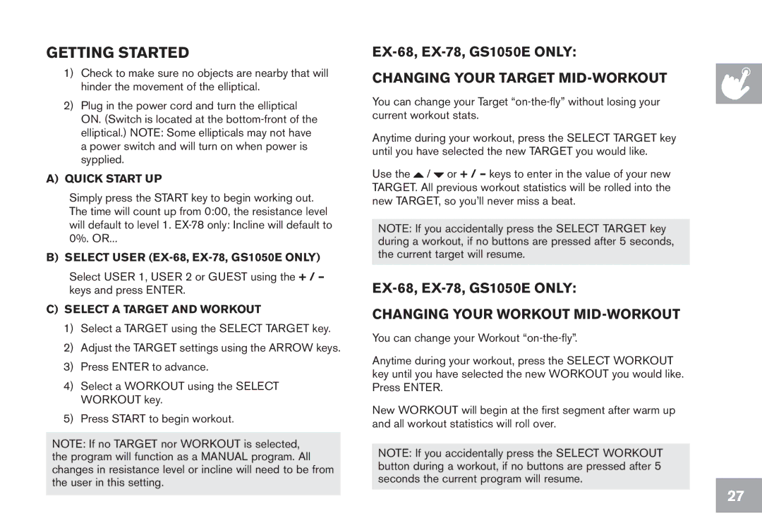 Horizon Fitness EX-78, EX-68, GS1050E, CE5.1, EX-58 owner manual Getting Started, Quick start up 