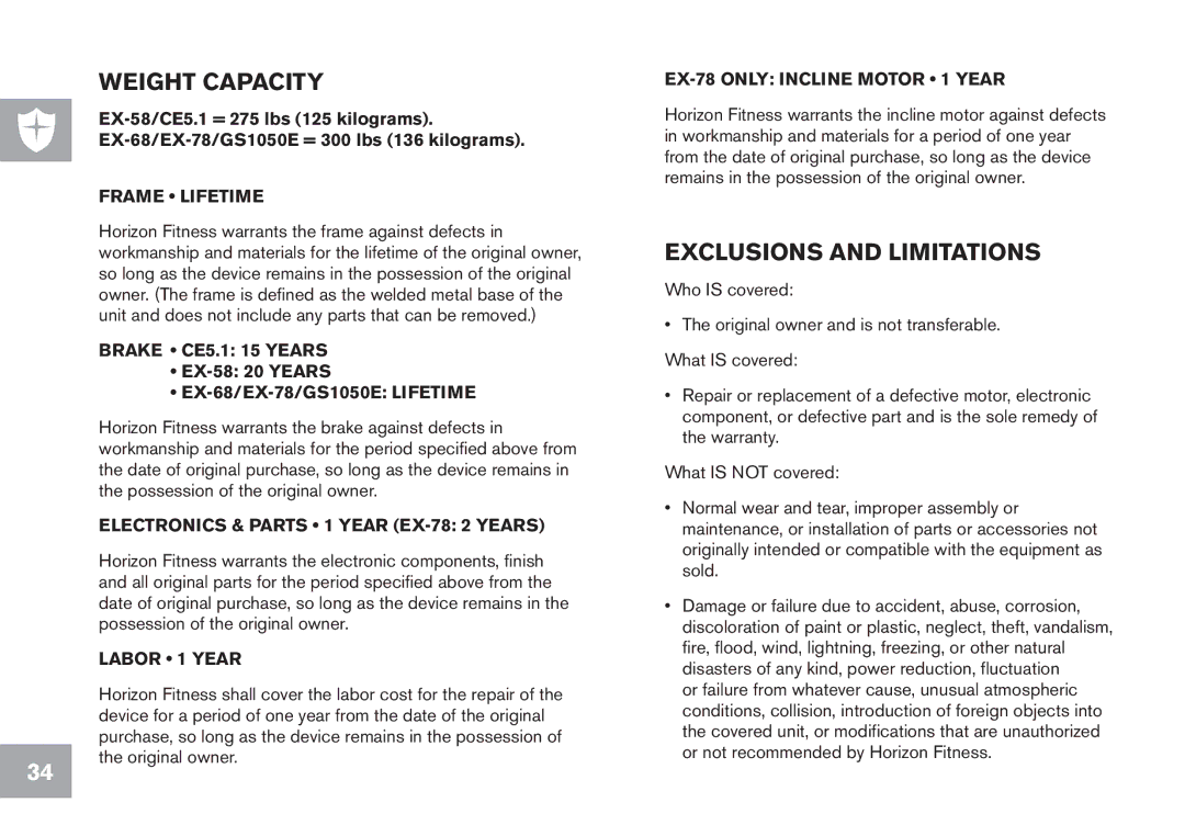 Horizon Fitness EX-58, EX-68, GS1050E, EX-78, CE5.1 owner manual Weight Capacity, Exclusions and Limitations 