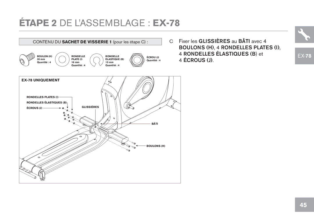 Horizon Fitness EX-68, GS1050E, CE5.1, EX-58 owner manual Étape 2 DE L’ASSEMBLAGE EX-78, Écrous J 