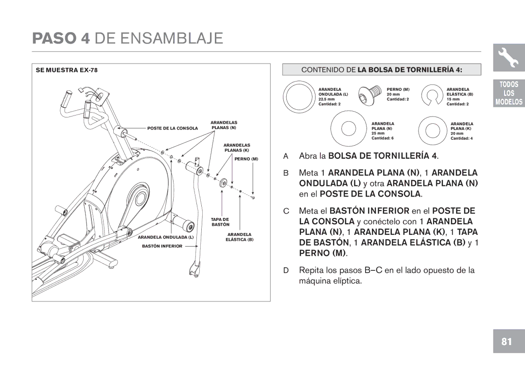 Horizon Fitness GS1050E, EX-68, EX-78, CE5.1, EX-58 owner manual Paso 4 DE Ensamblaje 