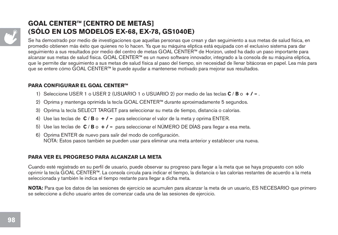 Horizon Fitness CE5.1, GS1050E, EX-58 owner manual Sólo EN LOS Modelos EX-68, EX-78, GS1040E, Para Configurar EL Goal Center 