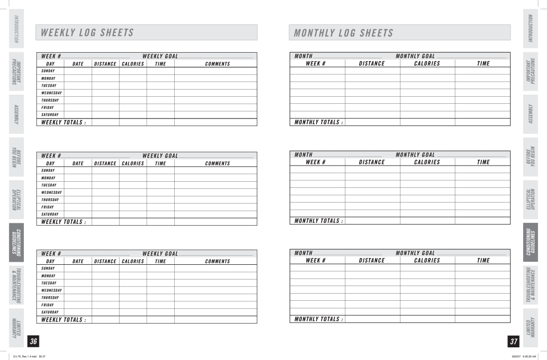 Horizon Fitness EX-76 Monthly Log Sheets, 8 & & , - , 4 5 / $, $ - 0, 0 / 5 -  5 0 5 - 4  , Weekly Log Sheets 