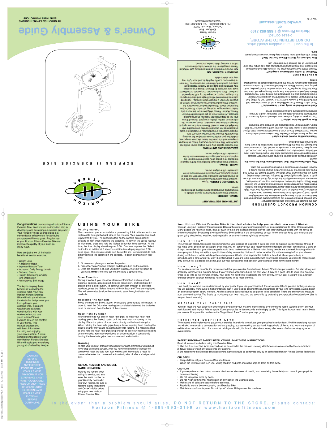 Horizon Fitness Exercise Bike important safety instructions Bike? Exercise Fitness Horizon my clean I do How, W L o n g ? 