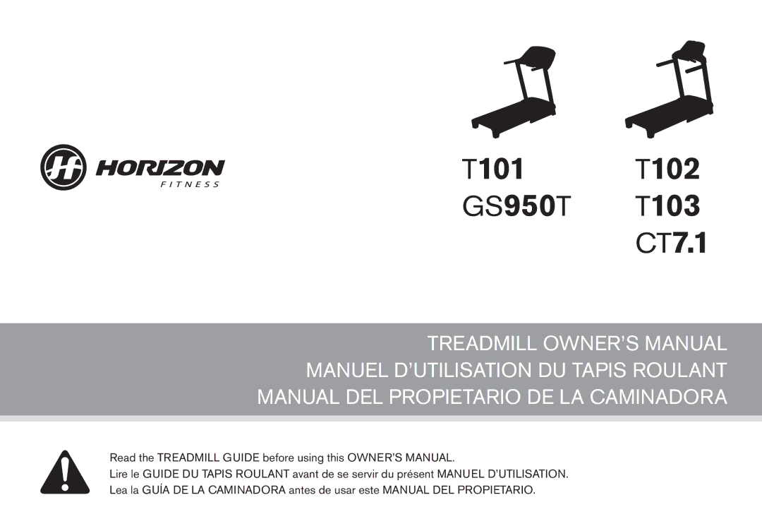 Horizon Fitness owner manual T101 T102 GS950T T103 CT7.1 