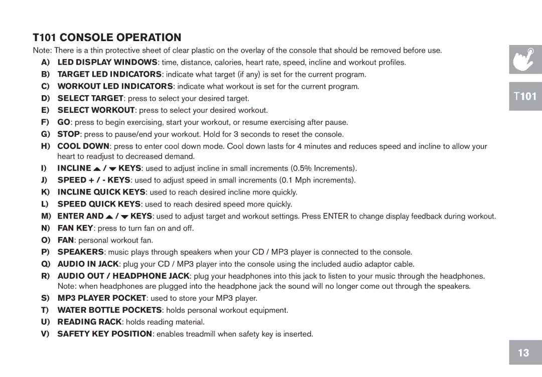 Horizon Fitness CT7.1, GS950T, T102, T103 owner manual T101 Console Operation 