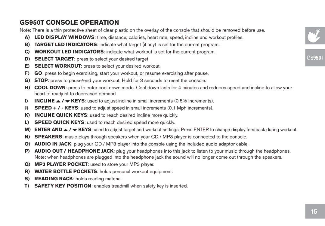 Horizon Fitness T103, CT7.1, T102 owner manual GS950T Console Operation, Select target press to select your desired target 