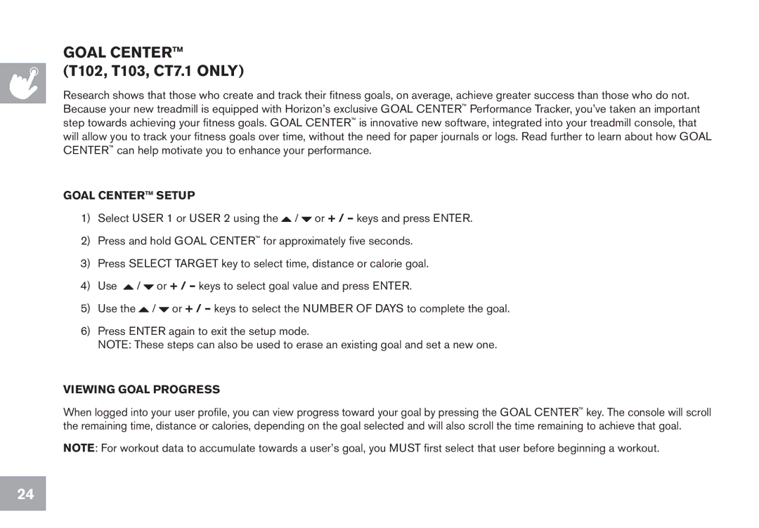 Horizon Fitness GS950T owner manual Goal center T102, T103, CT7.1 only, Goal center setup 