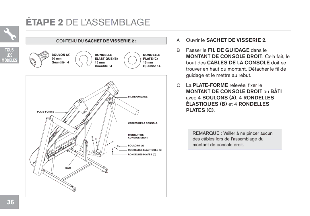 Horizon Fitness GS950T, CT7.1, T102, T103 owner manual Étape 2 DE L’ASSEMBLAGE 