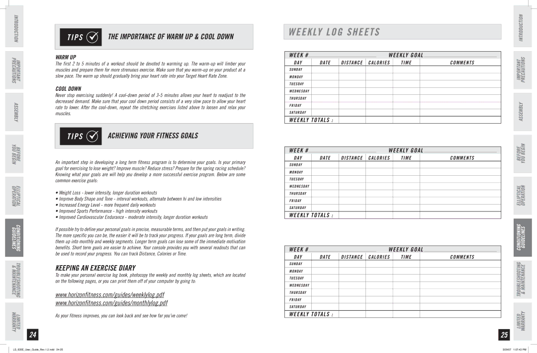 Horizon Fitness LS 635E manual Weekly LOG Sheets, Achieving Your Fitness Goals, Keeping AN Exercise Diary 