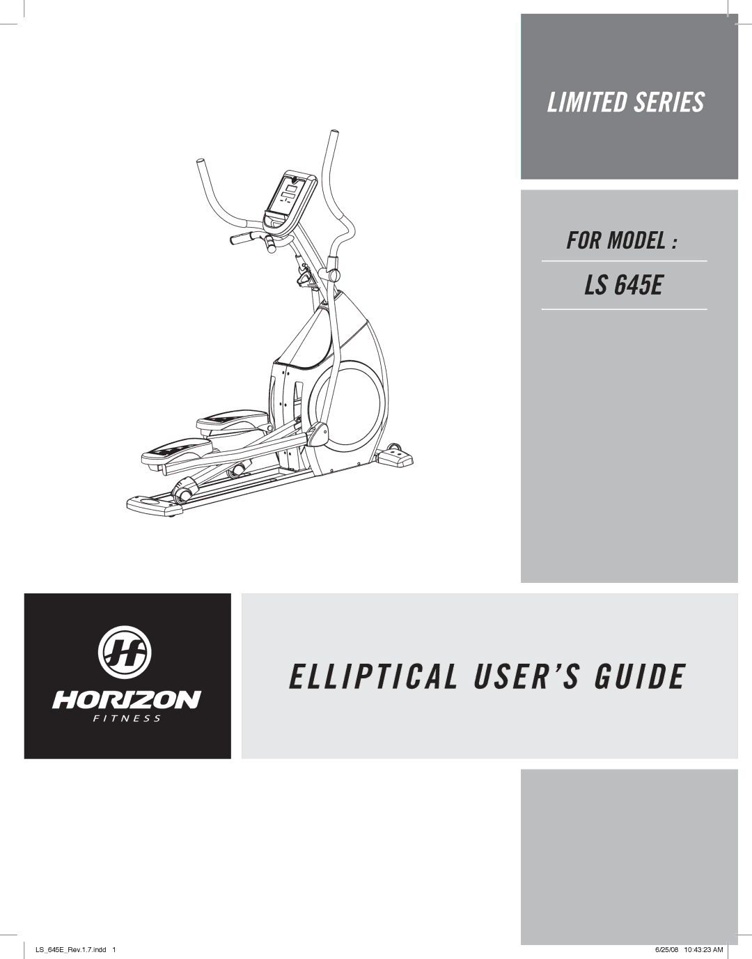 Horizon Fitness LS 645E manual L I P T I C a L USER’S Guide 