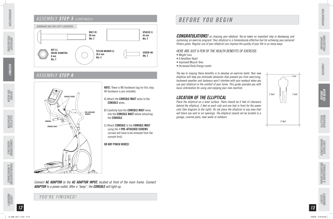 Horizon Fitness LS 645E manual Before YOU Begin, Assembly Step, YOU’RE Finished, Location of the Elliptical 