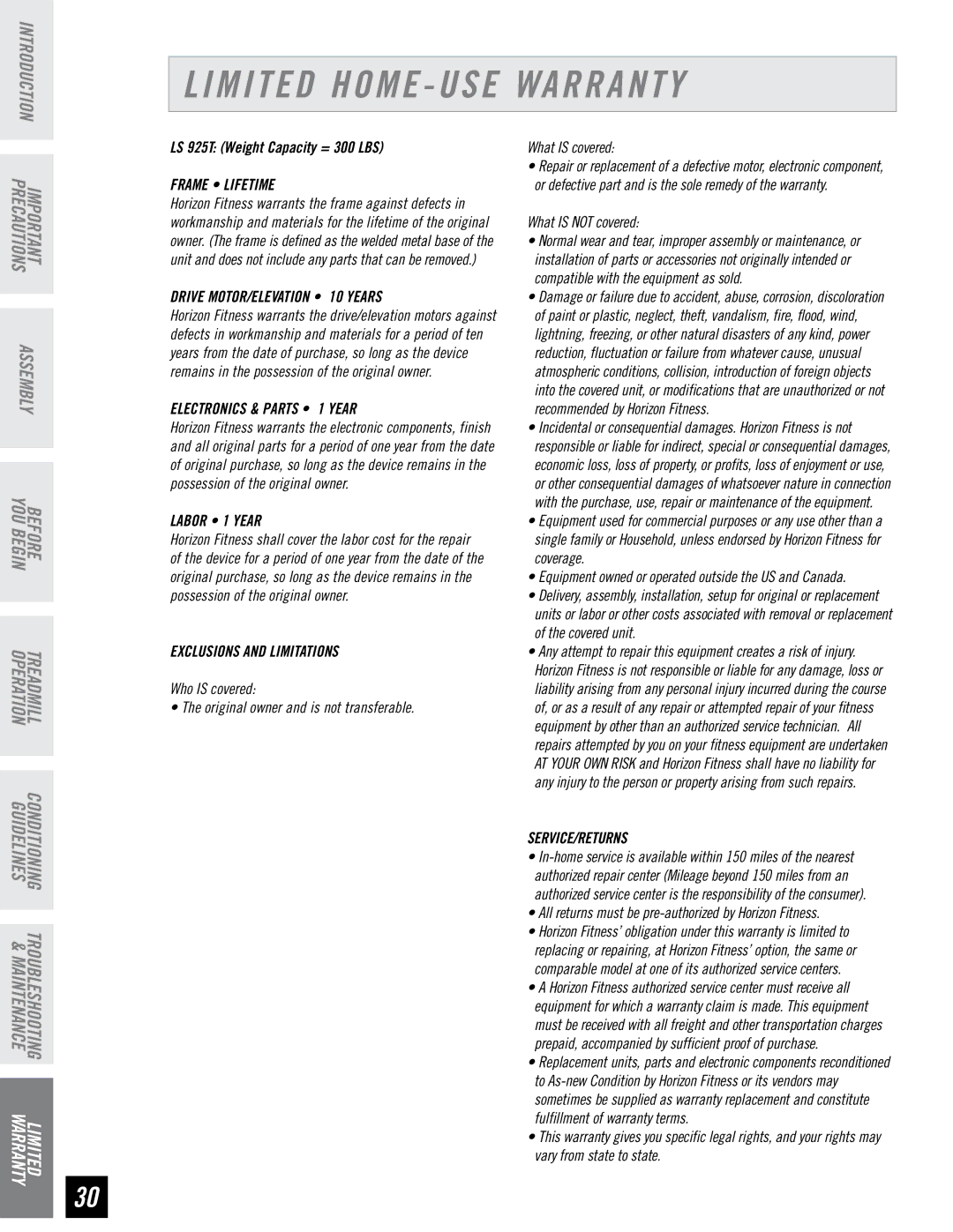 Horizon Fitness LS 925T manual Limited Home USE Warranty, Frame Lifetime 