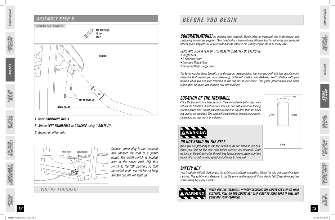 Horizon Fitness LS760T manual Before YOU Begin, Location of the Treadmill, YOU’RE Finished, Safety KEY 