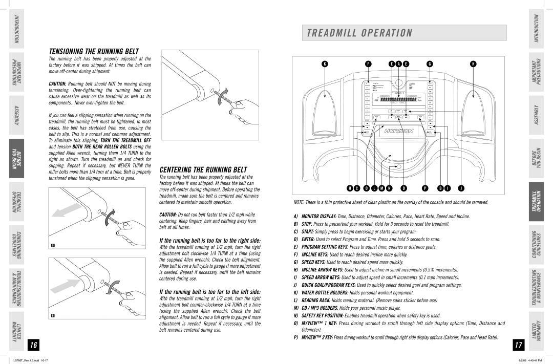 Horizon Fitness LS780T manual Centering the Running Belt, If the running belt is too far to the right side 