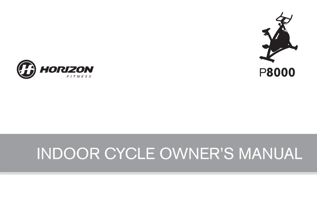 Horizon Fitness P8000 owner manual 