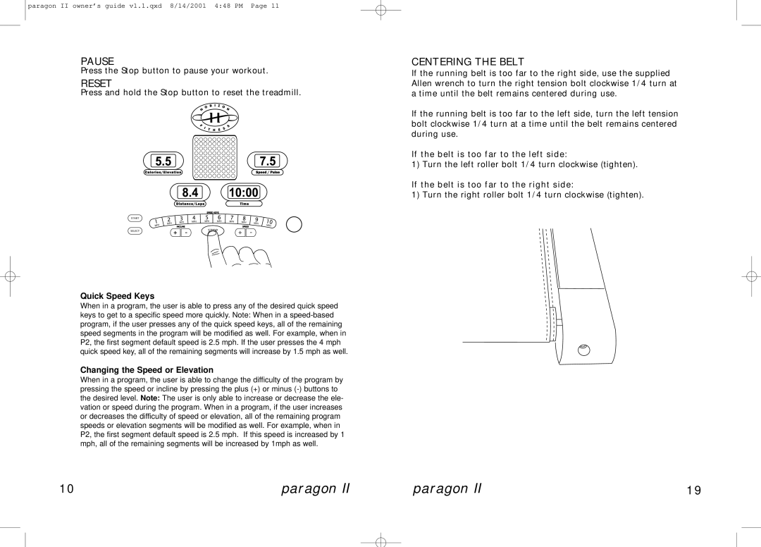 Horizon Fitness PARAGON II manual Pause, Reset, Centering the Belt 