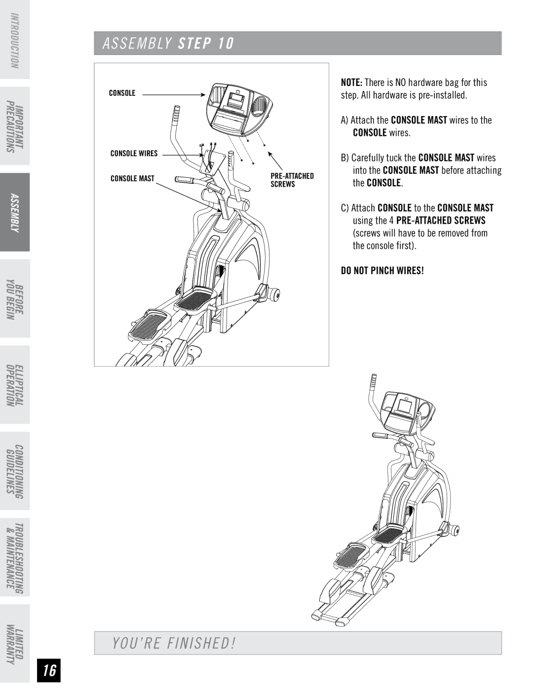 Horizon Fitness PSE7 manual YOU’RE Finished, Console wires 