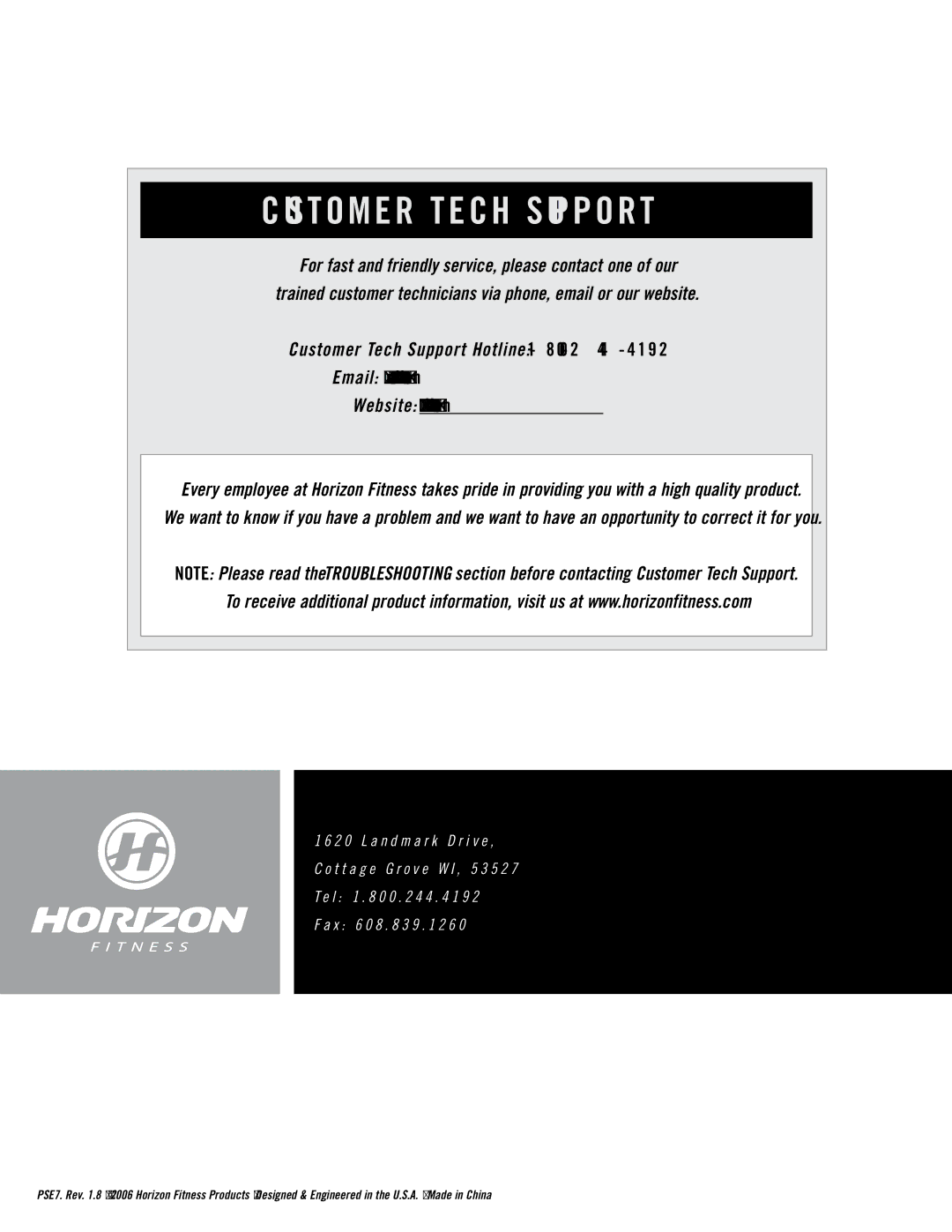 Horizon Fitness PSE7 manual Customer Tech Support 