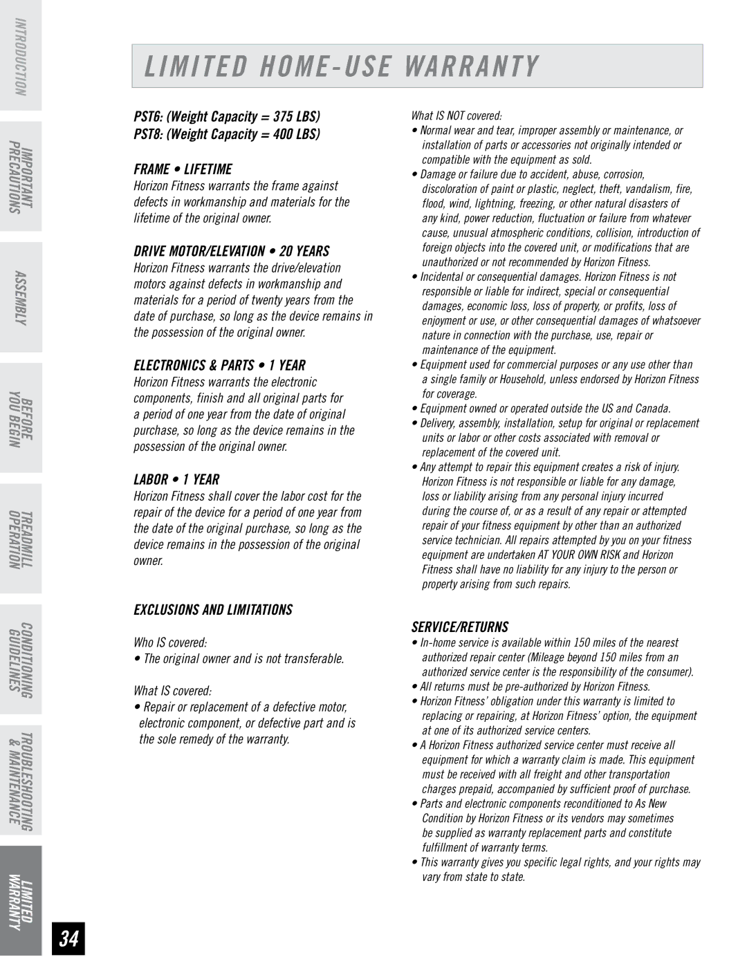 Horizon Fitness PST6, PST8 manual Limited Home USE Warranty, Frame Lifetime 