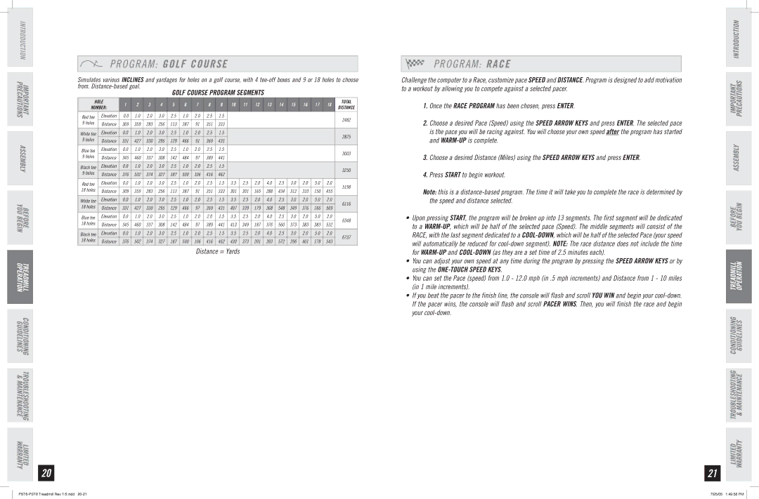 Horizon Fitness PST8, PST6 manual O G R a M Golf Course, O G R a M Race, Distance = Yards, Press Start to begin workout 