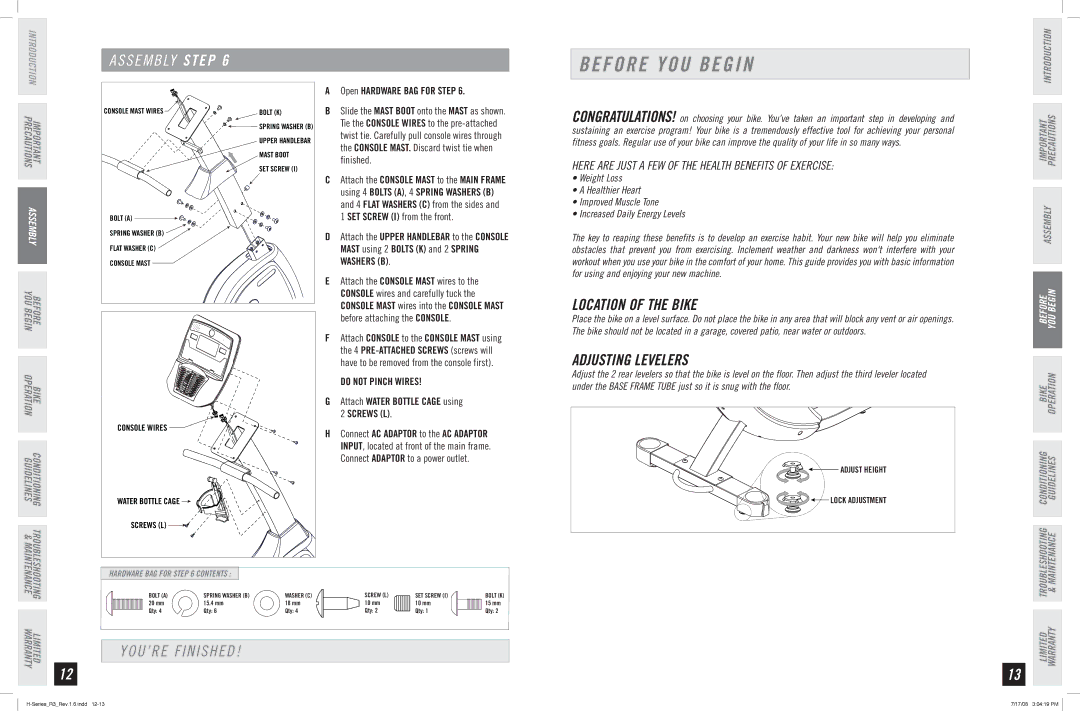 Horizon Fitness R3 manual Before YOU Begin, YOU’RE Finished, Location of the Bike, Adjusting Levelers 