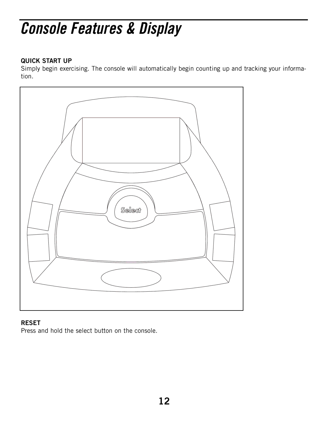 Horizon Fitness R51 manual Console Features & Display, Quick Start UP, Reset 