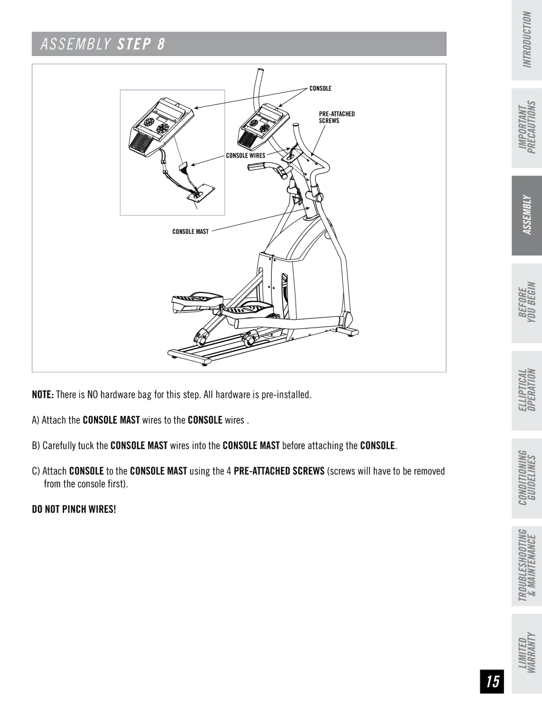 Horizon Fitness RE7.6 manual Do not Pinch Wires 