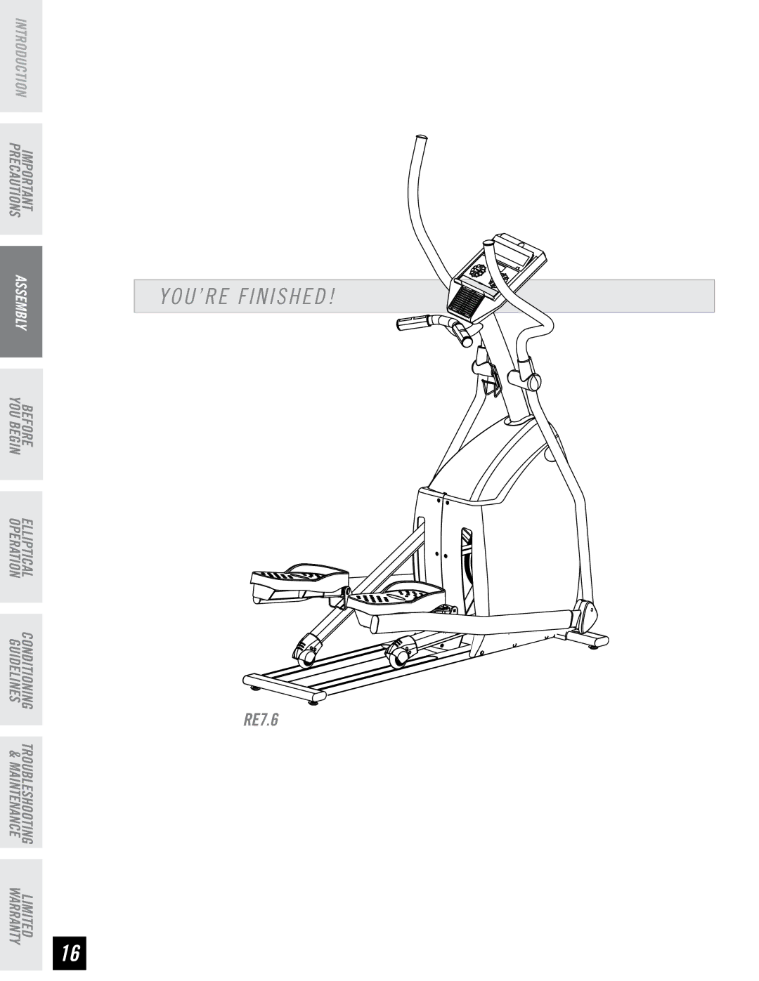 Horizon Fitness RE7.6 manual YOU’RE Finished 