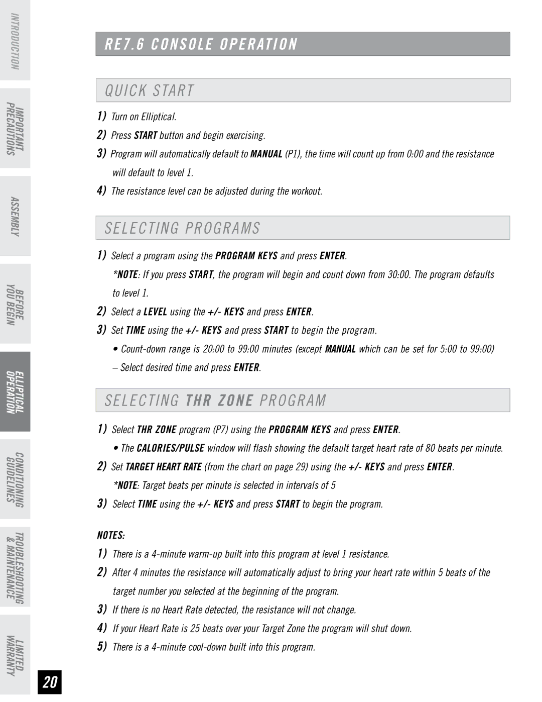 Horizon Fitness RE7.6 manual Quick Start, Selecting Programs, Selecting THR Zone Program 