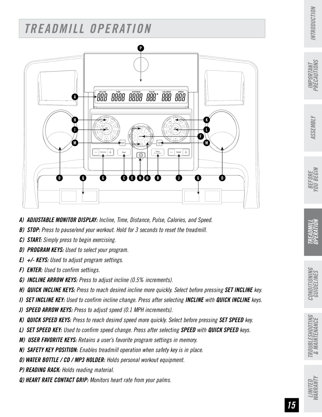 Horizon Fitness RST5.6 manual Treadmill Operation, Speed arrow keys Press to adjust speed 0.1 MPH increments 