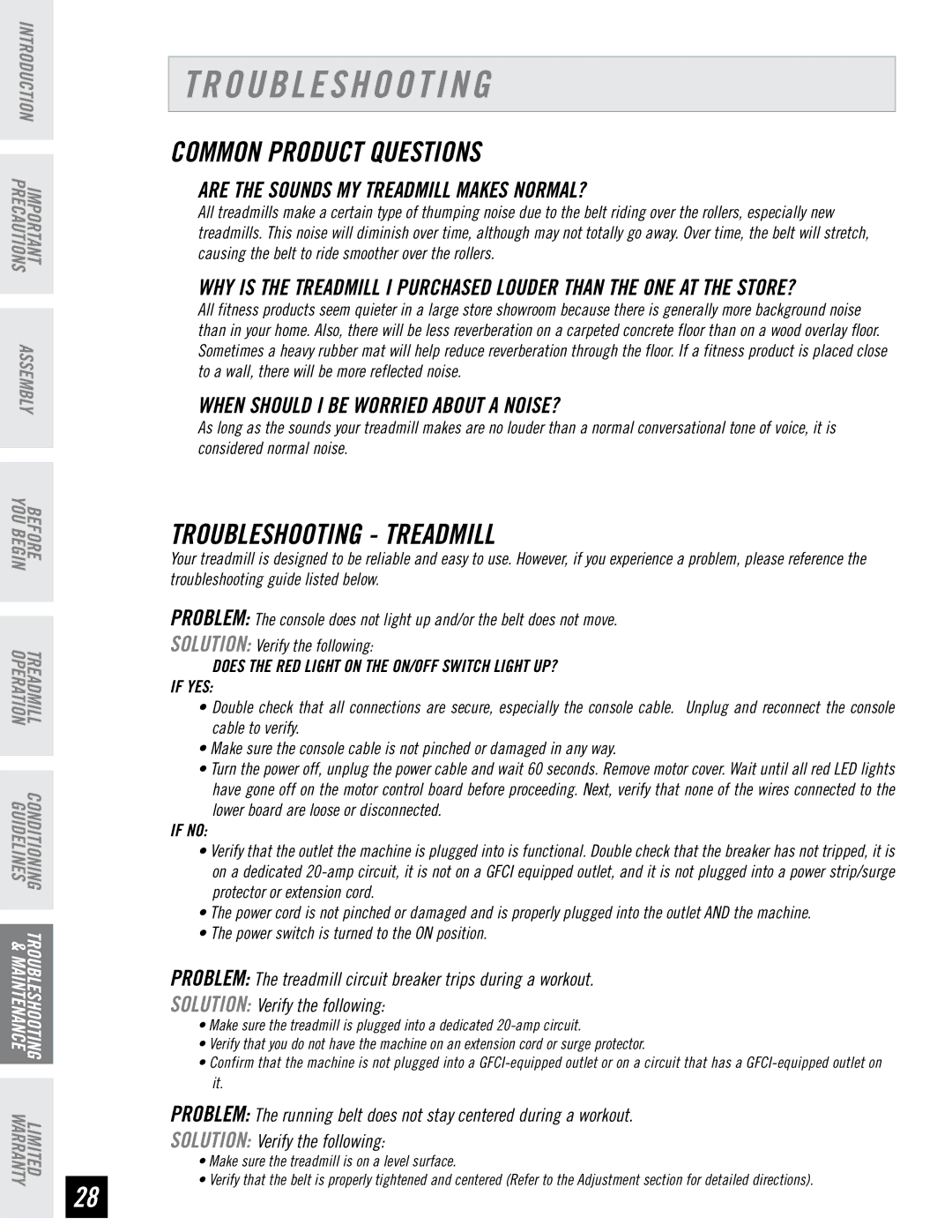 Horizon Fitness RST5.6 Common Product Questions, Troubleshooting Treadmill, Are the Sounds MY Treadmill Makes NORMAL? 