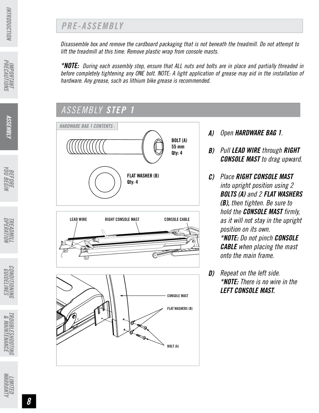 Horizon Fitness RST5.6 manual S E M B LY Step, Position on its own, Onto the main frame, Left Console Mast 