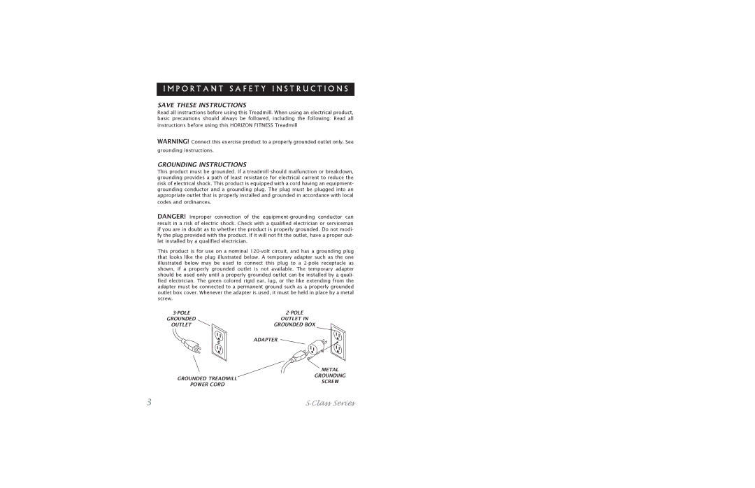 Horizon Fitness S.Class Series5 manual P O R T a N T S a F E T Y I N S T R U C T I O N S, Grounding Instructions 