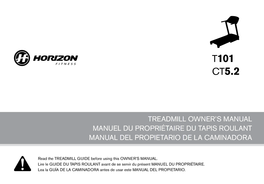 Horizon Fitness owner manual T101 CT5.2 