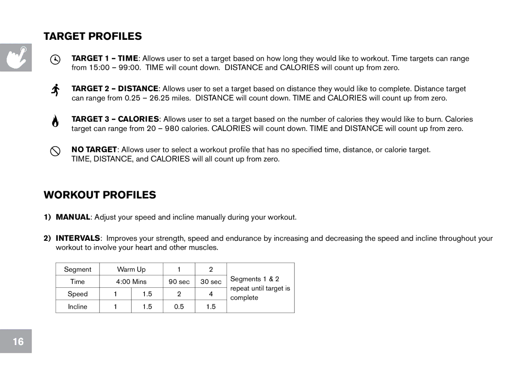 Horizon Fitness T101 owner manual Target Profiles, Workout Profiles 