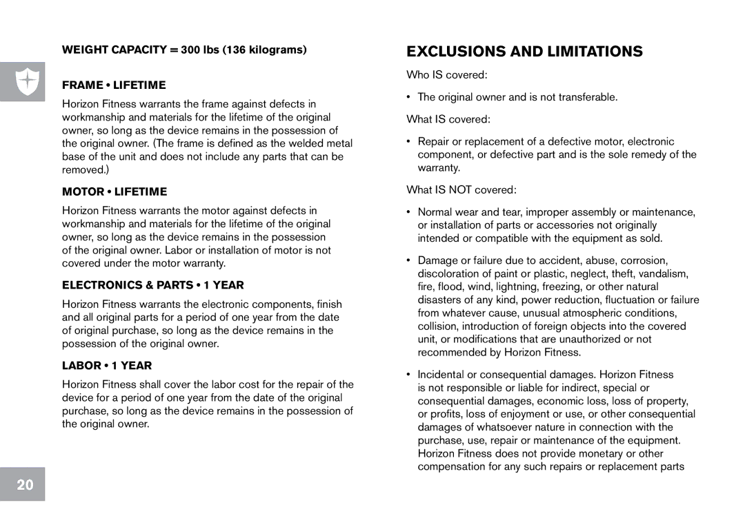 Horizon Fitness T101 owner manual Exclusions and Limitations, Frame Lifetime 