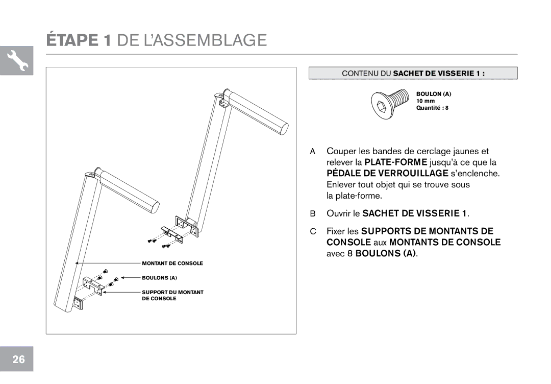 Horizon Fitness T101 owner manual Étape 1 DE L’ASSEMBLAGE 