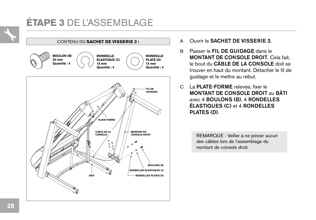 Horizon Fitness T101 owner manual Étape 3 DE L’ASSEMBLAGE 