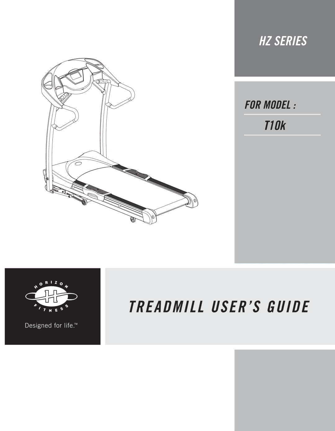 Horizon Fitness T10K manual Treadmill USER’S Guide 